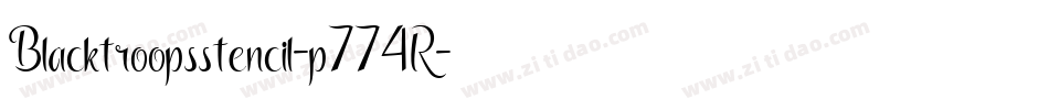 Blacktroopsstencil-p774R字体转换