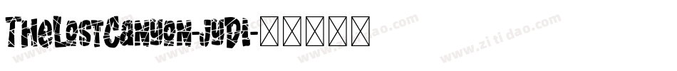 TheLostCanyon-jyDl字体转换 TheLostCanyon-jyDl字体转换