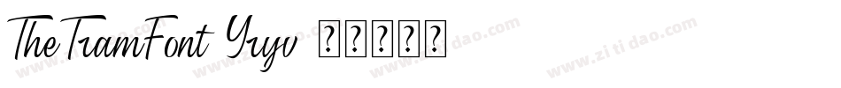 TheTramFont-Yryv字体转换