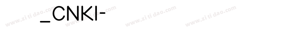 华光准圆_CNKI字体转换