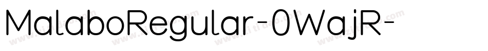 MalaboRegular-0WajR字体转换