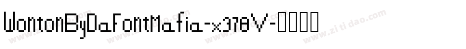 WontonByDaFontMafia-x378V字体转换