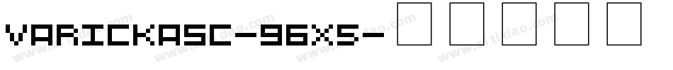 Varickasc-96x5字体转换