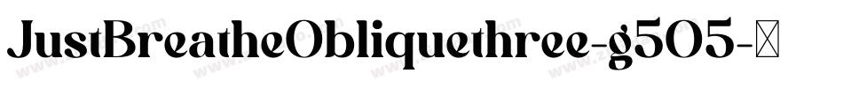 JustBreatheObliquethree-g5O5字体转换