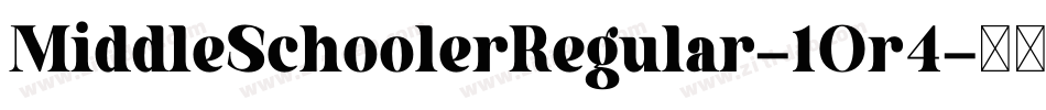 MiddleSchoolerRegular-10r4字体转换