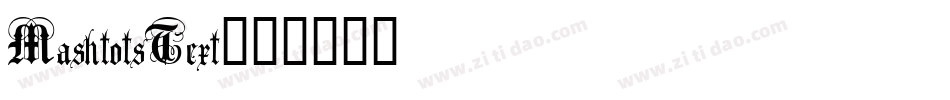 MashtotsText字体转换