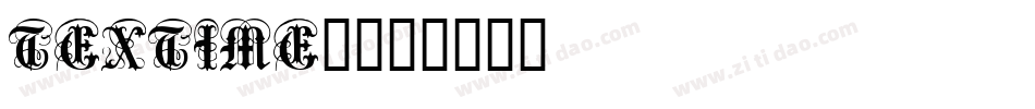 TEXTIME2字体转换