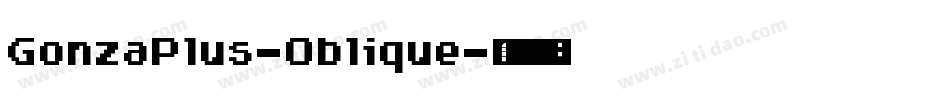 GonzaPlus-Oblique字体转换