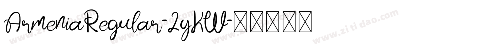 ArmeniaRegular-2yKW字体转换