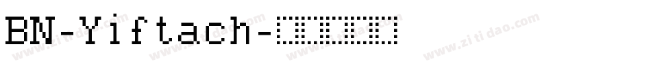 BN-Yiftach字体转换