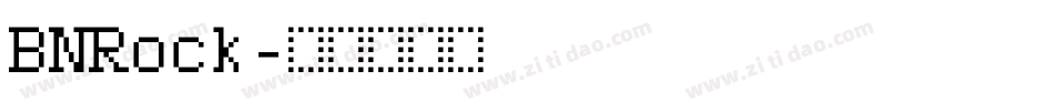 BNRock字体转换