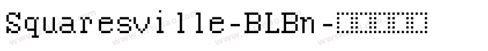 Squaresville-BLBn字体转换