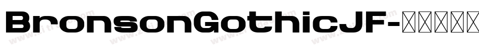 BronsonGothicJF字体转换