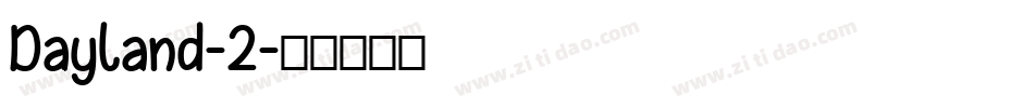 Dayland-2字体转换