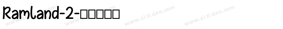 Ramland-2字体转换