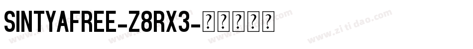 SintyaFree-z8RX3字体转换 SintyaFree-z8RX3字体转换