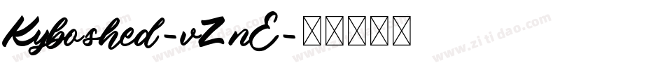 Kyboshed-vZnE字体转换