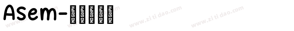 Asem字体转换