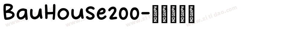 BauHouse200字体转换
