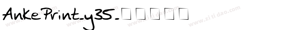 AnkePrint-y35字体转换