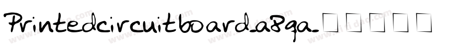 Printedcircuitboard-a8qa字体转换