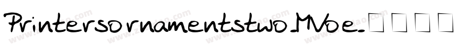 Printersornamentstwo-MVoe字体转换