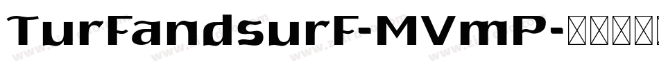 Turfandsurf-MVmP字体转换