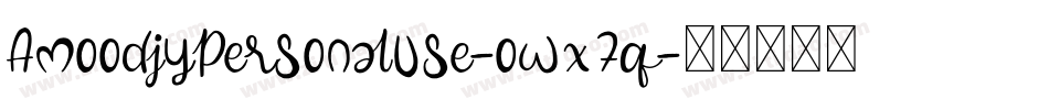 AmoodjyPersonalUse-owx7q字体转换