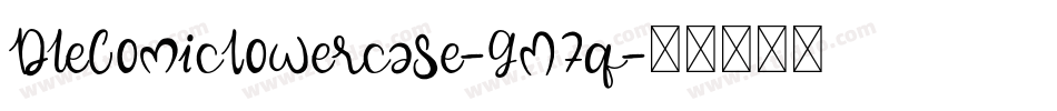 DleComicLowercase-GM7q字体转换