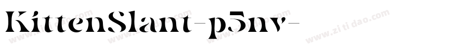 KittenSlant-p5nv字体转换