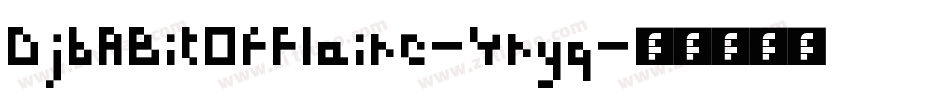 DjbABitOfFlaire-Yryq字体转换