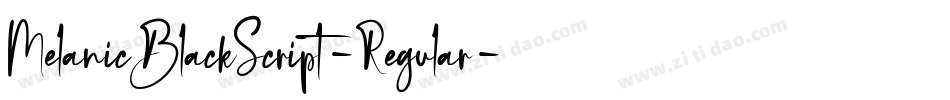 MelanicBlackScript-Regular字体转换