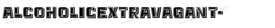 AlcoholicExtravagant字体转换 AlcoholicExtravagant字体转换