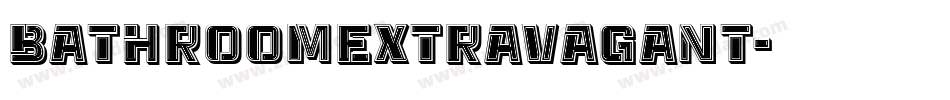 BathroomExtravagant字体转换