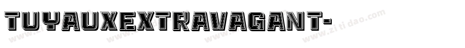 TuyauxExtravagant字体转换
