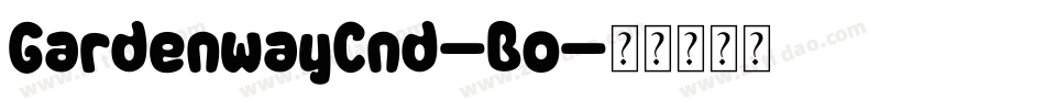 GardenwayCnd-Bo字体转换