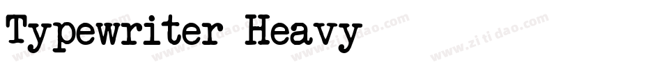 Typewriter-Heavy字体转换