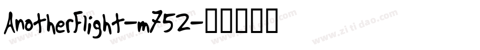 AnotherFlight-m752字体转换