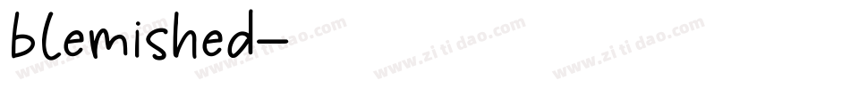 blemished字体转换