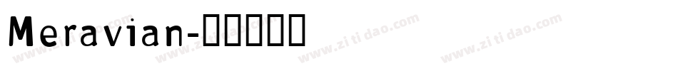 Meravian字体转换