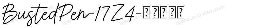 BustedPen-17Z4字体转换