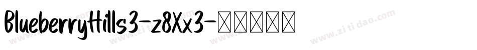 BlueberryHills3-z8Xx3字体转换