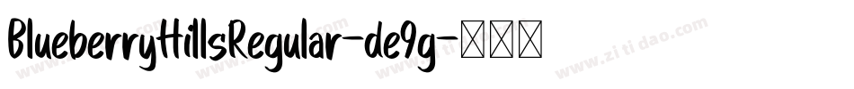 BlueberryHillsRegular-de9g字体转换