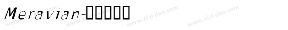 Meravian字体转换