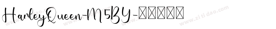 HarleyQueen-M5BY字体转换