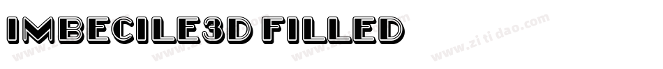 Imbecile3D-Filled字体转换