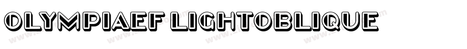 OlympiaEF-LightOblique字体转换 OlympiaEF-LightOblique字体转换