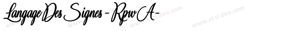 LangageDesSignes-RpwA字体转换