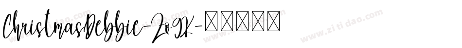 ChristmasDebbie-Zo9K字体转换