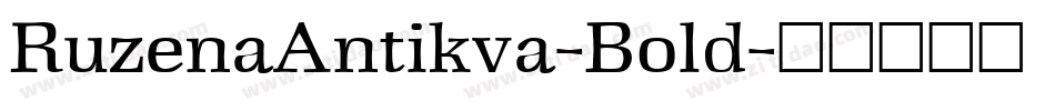 RuzenaAntikva-Bold字体转换